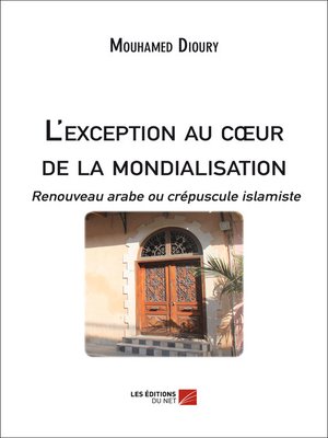 cover image of L'exception au cœur de la mondialisation
